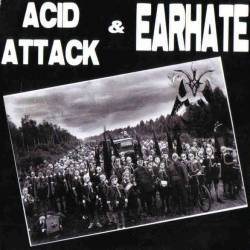 Earhate : Acid Attack - Earhate